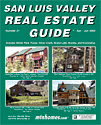 San Luis Valley Real Estate Guide
